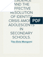 Resilience and The Effective Resolution of Identity Crisis Among Adolescents in Secondary Schools