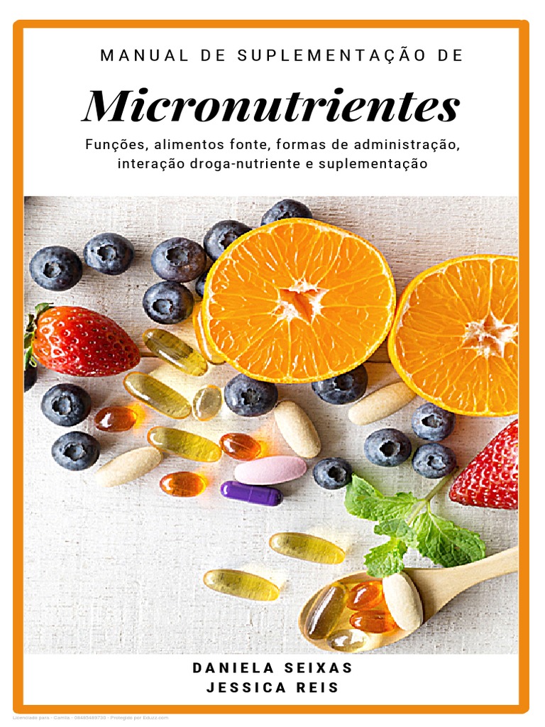 Manual De Suplementação De Micronutrientes Daniela Seixas | PDF.