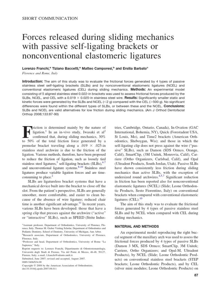 Forces Released During Sliding Mechanics With Passive SelfLigating