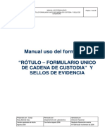 Manual Uso Del Formulario Rotulo Formulario Unico de Cadena de Custodia y Sellos de Evidencia