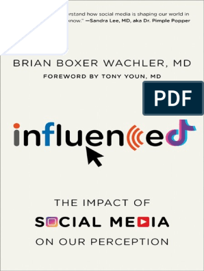 Brian Boxer Wachler - Influenced - The Impact of Social Media On