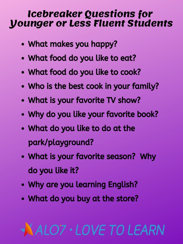 Icebreaker Questions For Younger or Less Fluent Students PDF