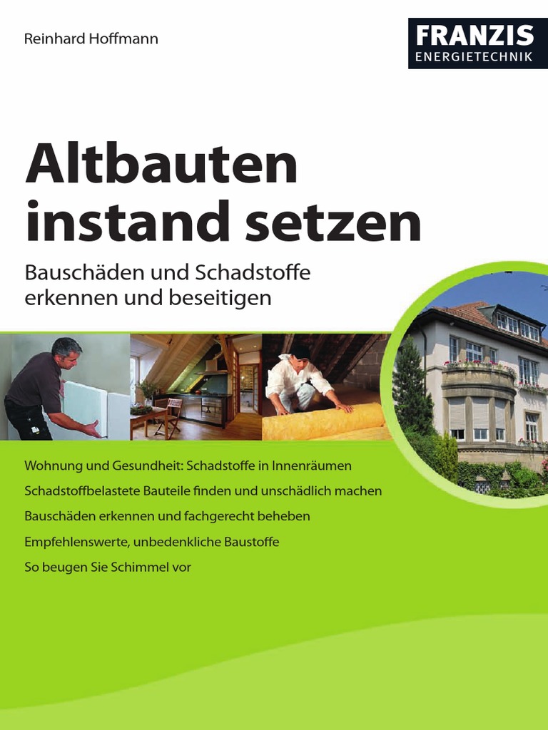 Altbauten Instand Setzen Bauschäden Und Schadstoffe Erkennen Und ...