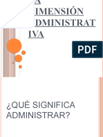 La Dimensión Administrativa