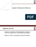 Planejamento Agregado e Planejamento Mestre de Produção.