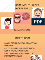 Sore Throat, Ulcer, Oral Thrush