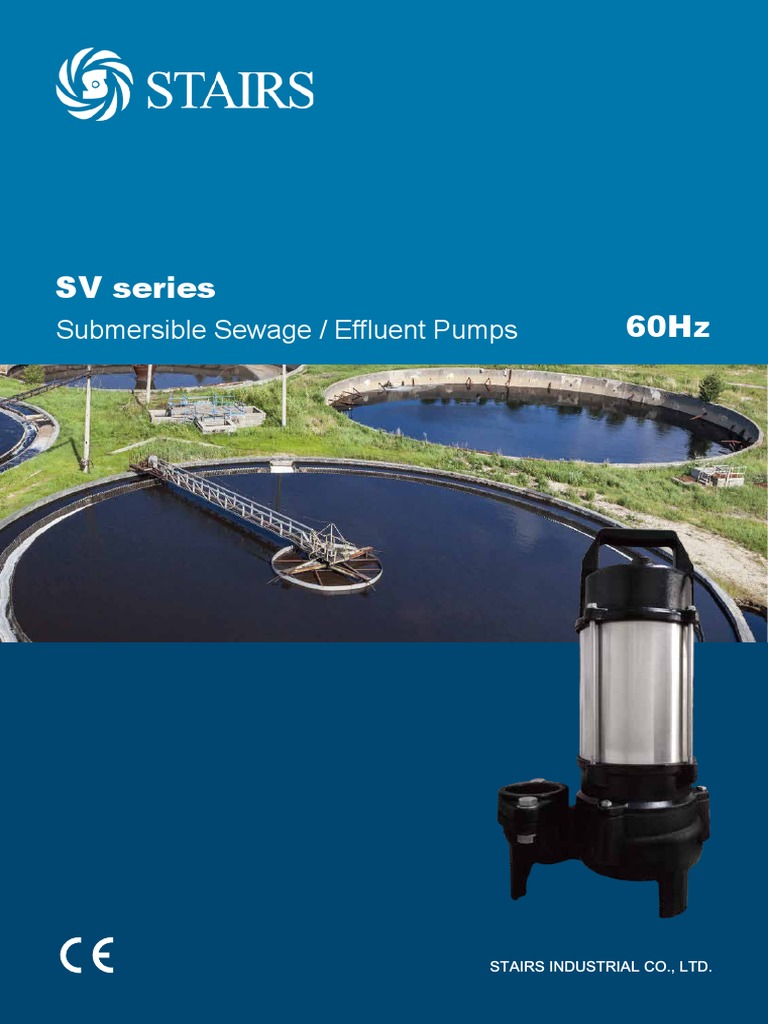 SV Series 60Hz: Submersible Sewage / Effluent Pumps | PDF