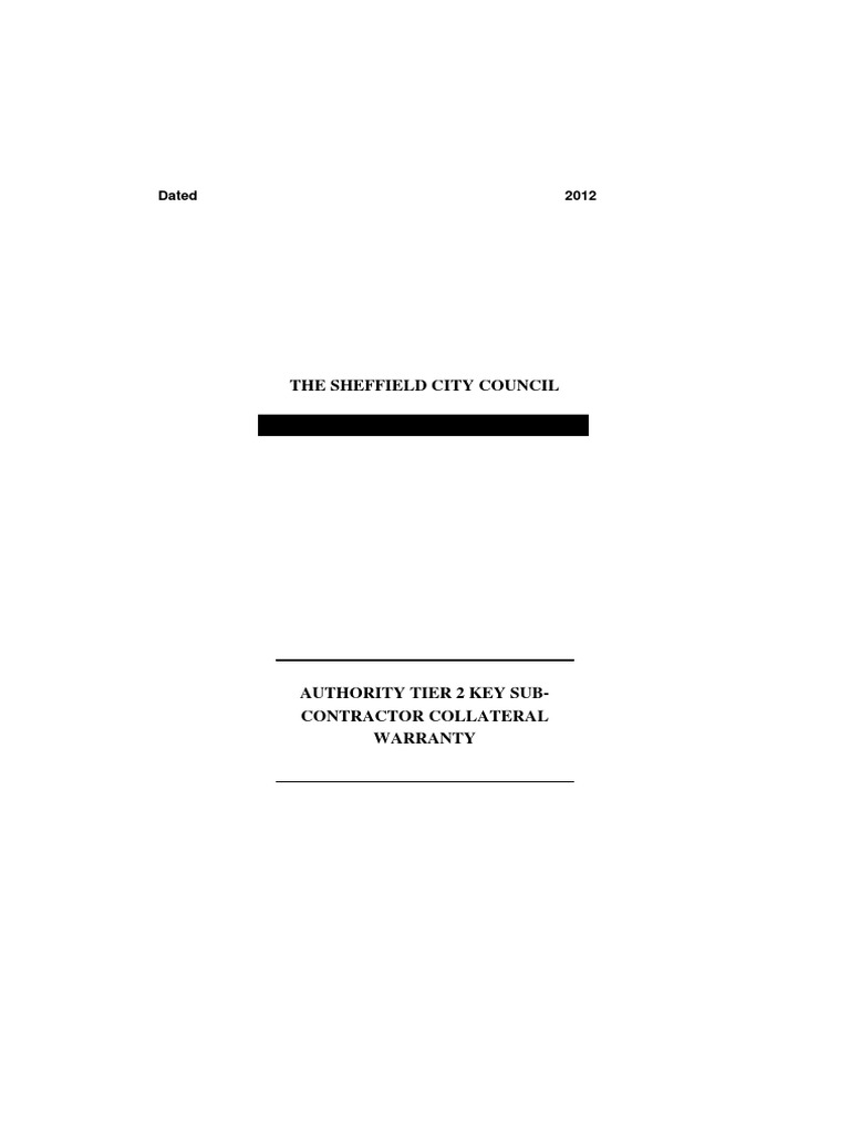 Annexure 7 Form of Key SubContractor Collateral Warranty_Redacted