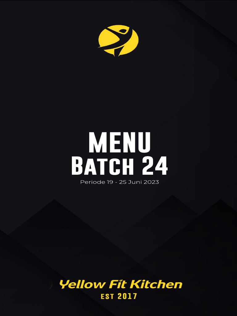 Batch 24 Signature Menu Yellow Fit Kitchen 2023 PDF