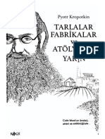 Pyotr Kropotkin Tarlalar Fabrikalar Ve Atolyeler