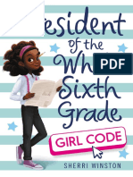 President of The Whole Sixth Grade Girl Code by Winston, Sherri