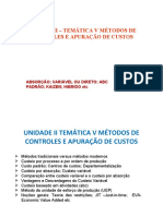 Unidade II Temática V Métodos de Controle e Apuração de Custos