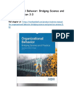 Solution Manual For Organizational Behavior Bridging Science and Practice Version 3 0