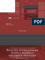 Relacoes Internacionais Politica Externa e Diplomacia Brasileira Pensamento e Acao - Volume i