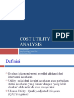 Cost Utility Analysis: Tri Murti Andayani Bagian Farmakologi & Farmasi Klinik Fakultas Farmasi UGM