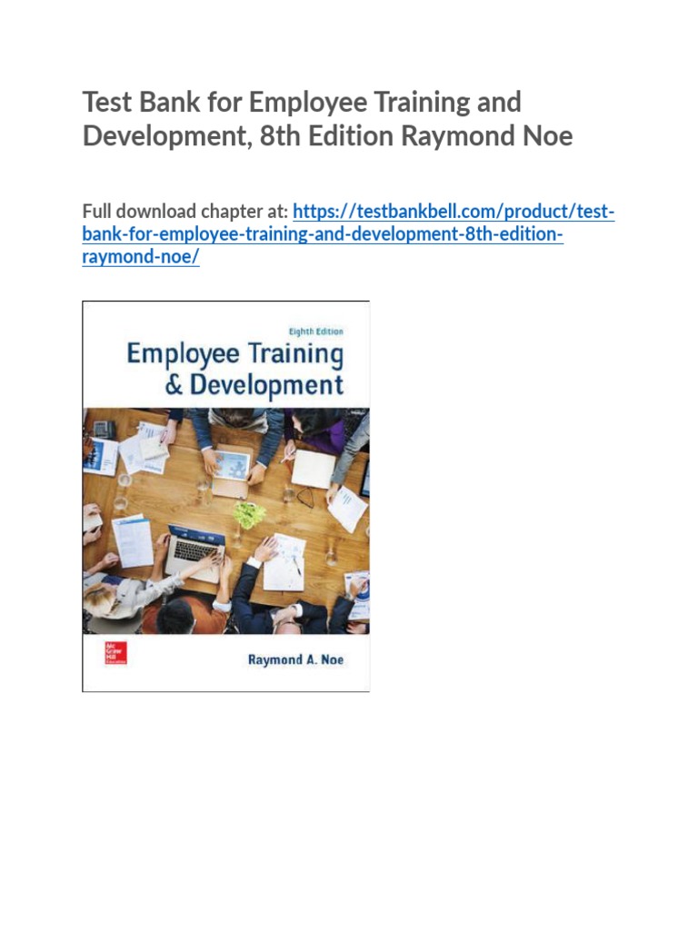 Test Bank for Employee Training and Development 8th Edition Raymond Noe PDF