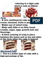 Gateaux, Torte and Cakes