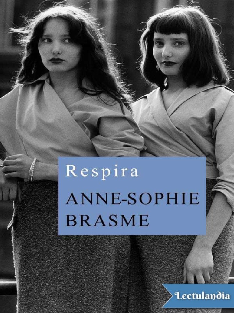 Respira - AnneSophie Brasme | PDF