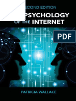 16 Wallace, The Psychology of The Internet