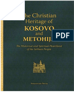 Хришћанско Наслеђе Косова и Метохије - Историјско и Духовно Срце Српског Народ