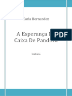 A Esperança Da Caixa de Pandora - Livro