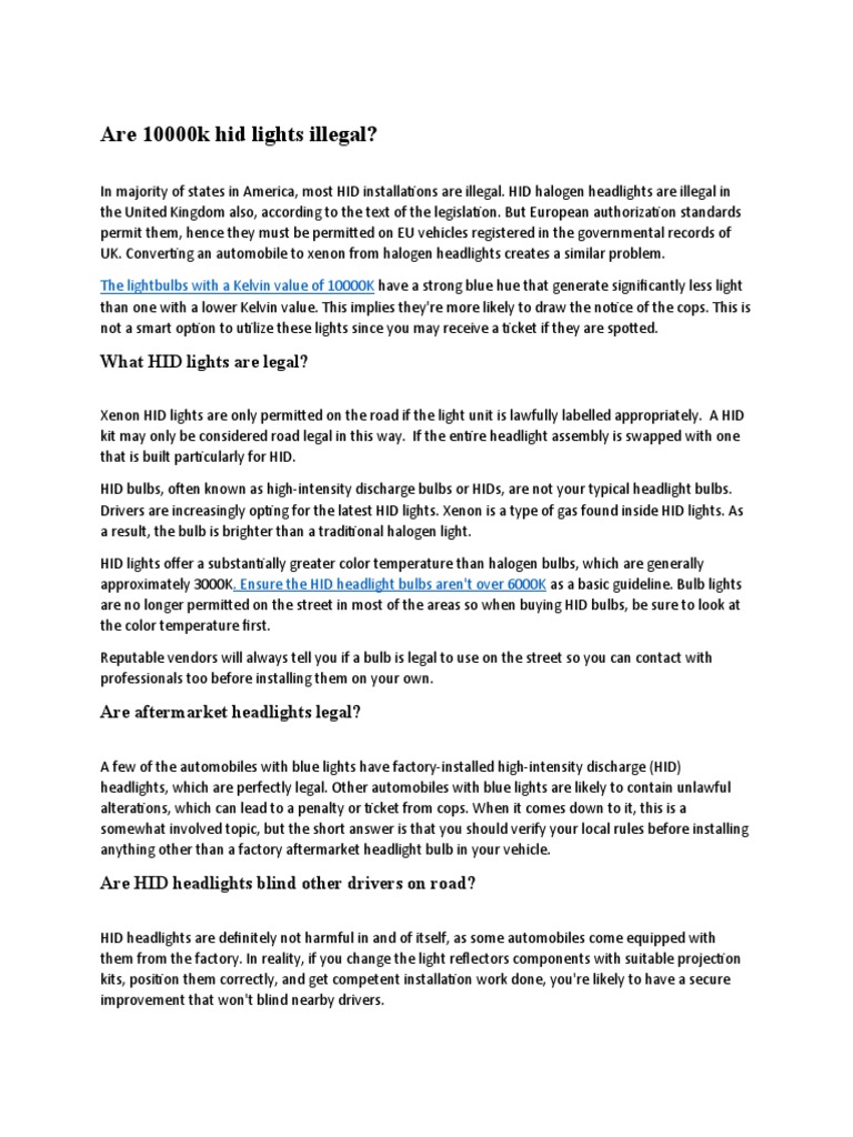 Are 10000k Hid Lights Illegal PDF Headlamp Glass Applications
