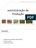 AdmProdução - Aula - 3 - 2022 - 02 - 15 - Evolução Das Escolas de Administração