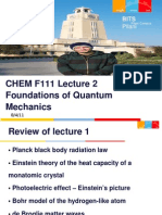 CHEM F111 Lecture 2 Foundations of Quantum Mechanics: Pilani