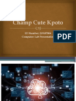 Champ Cute Kpoto: ID Number: 219107006 Computer: Lab Presentation