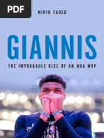 Giannis The Improbable Rise of An NBA MVP by Mirin Fader