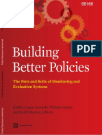 Building Better Policies The Nuts and Bolts of Monitoring and Evaluation Systems