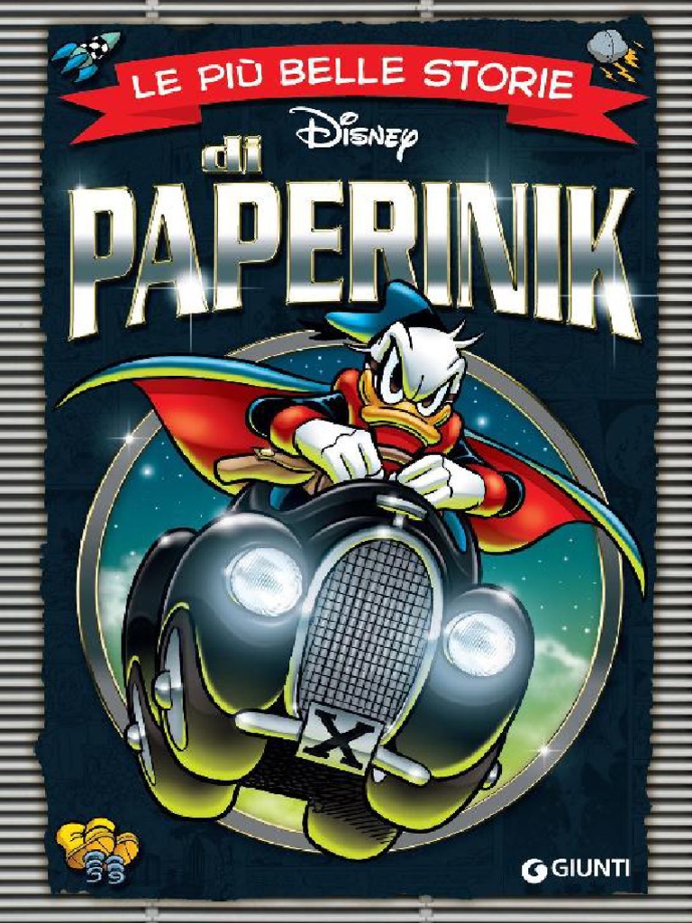 Disney Giunti - Le Più Belle Storie - Di Paperinik - 2019 | PDF