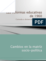 Las Reformas Educativas de 1960. HPG 2020