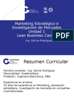 Marketing Estratégico e Inteligencia de Mercados - Unidad 1 - Lean Business Canvas - Ing. Karina Rodríguez - Sábado