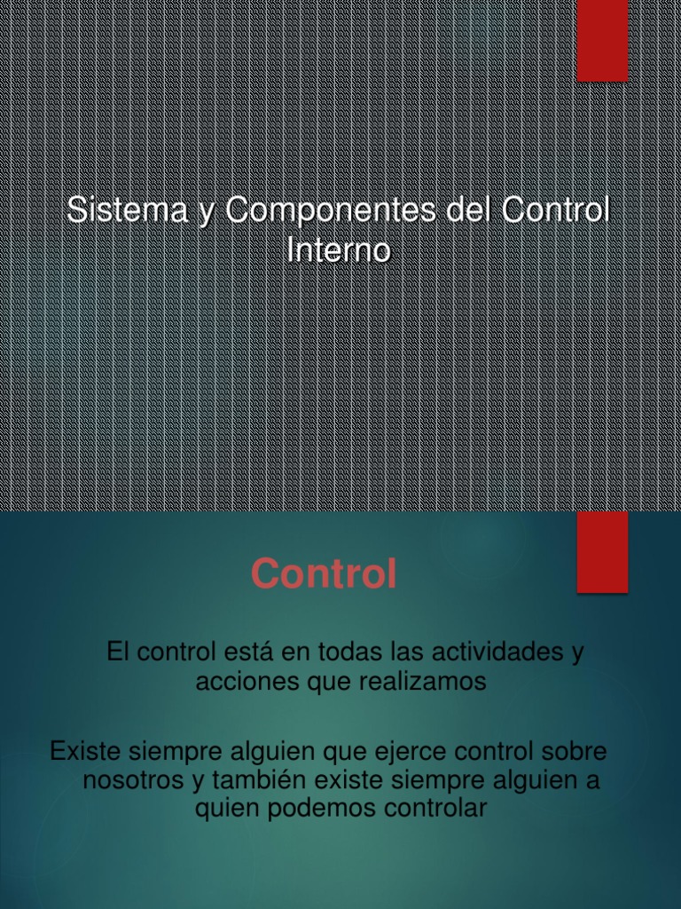 Sistema y Componentes Del Control Interno 27.11.2021 | PDF | Riesgo ...