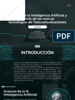 Avances de La Inteligencia Artificial y Análisis de Las Nuevas Tecnologías de Telecomunicaciones