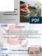 How Much Does Orthodontic Treatment Cost