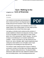 Forget The Gym Walking Is The Superior Form of Exercise