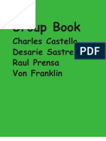 Group Book: Charles Castello Desarie Sastre Raul Prensa Von Franklin