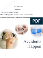 Accidents Happen Pasr Cont Voc Poss. Pron