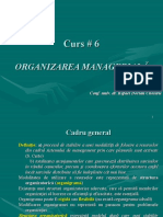 Curs 6 Organizarea Managerială