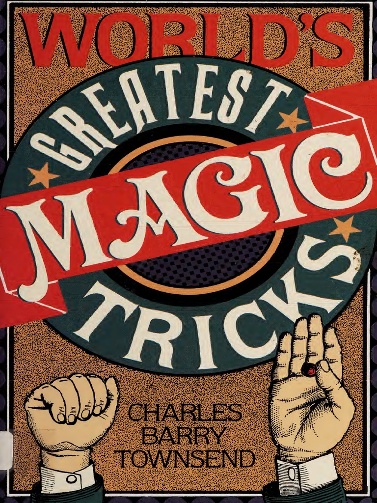 Worlds Greatest Magic Tricks PDF Magic (Illusion) Mentalism