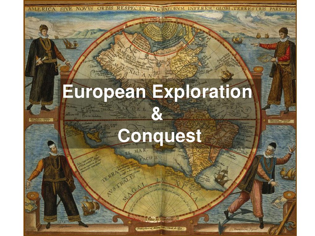 European Exploration and Conquest Insights | PDF | Conquistador | New World
