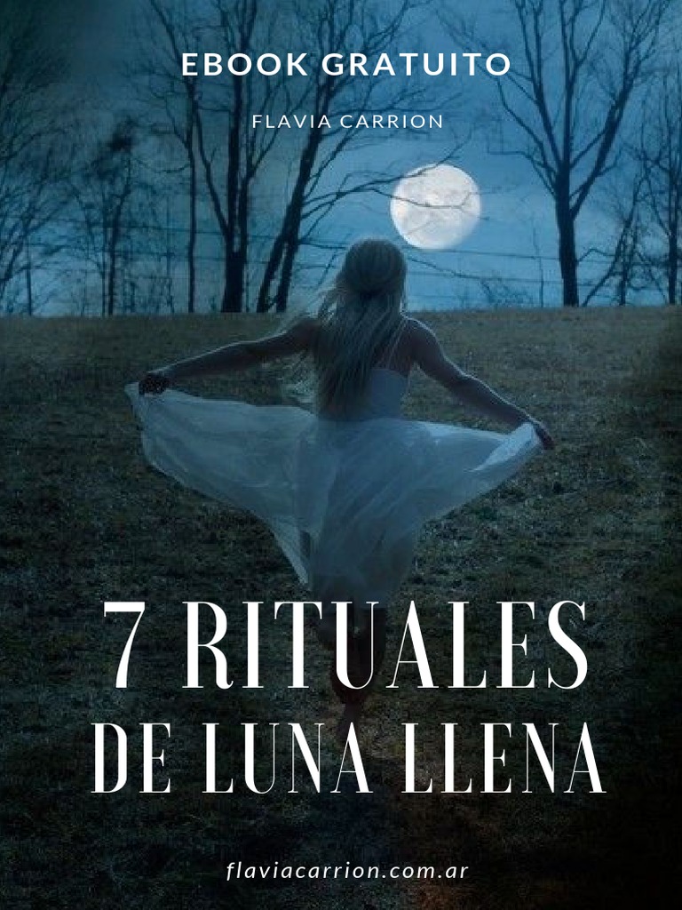 7 Rituales para la Luna Llena | PDF