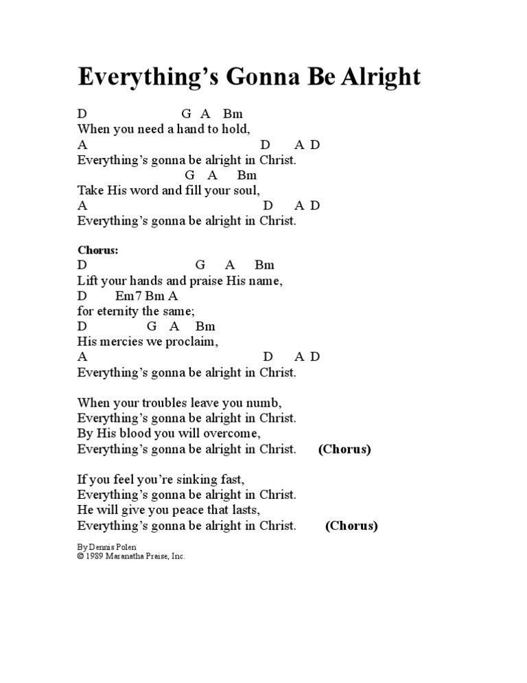 Everything's Gonna Be Alright in D