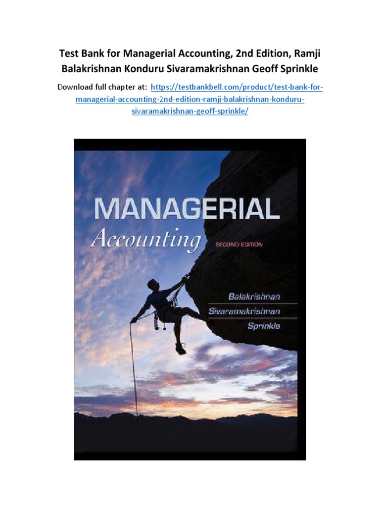 Test Bank For Managerial Accounting 2nd Edition Ramji Balakrishnan ...