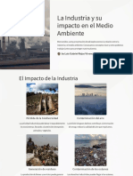 La Industria y Su Impacto en El Medio Ambiente