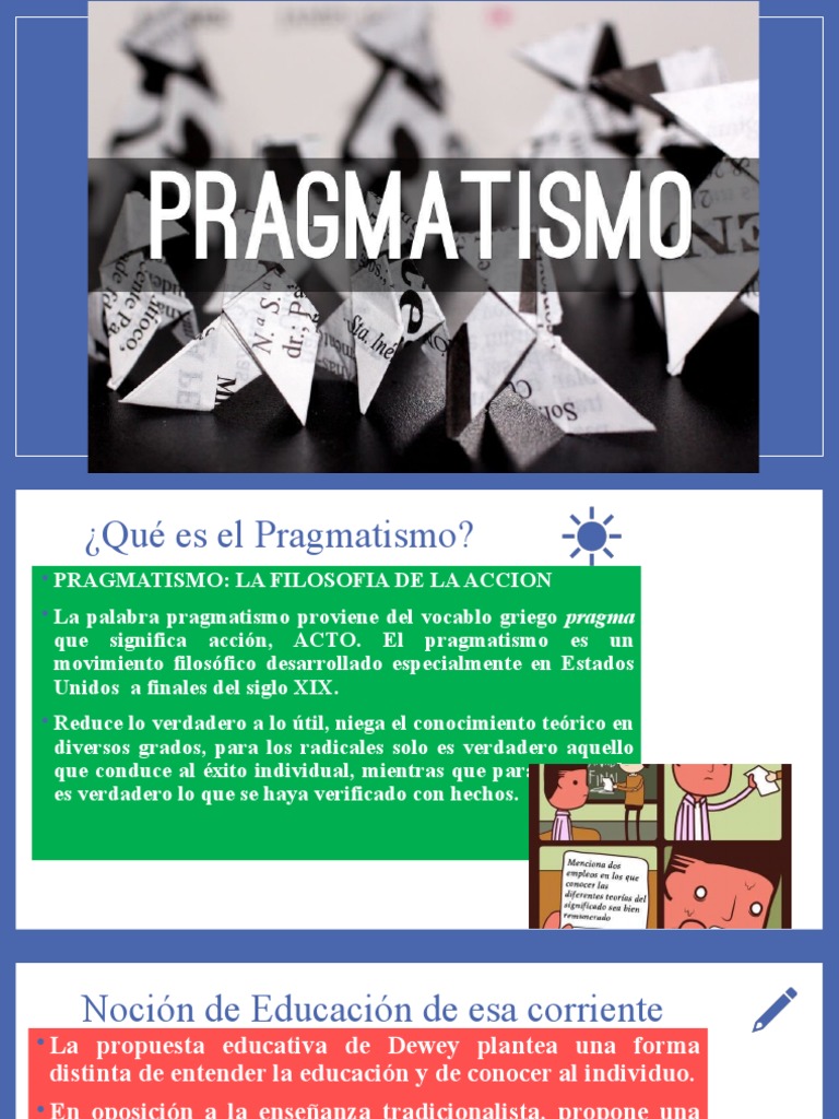 Filosofía y Educación del Pragmatismo | PDF | Pragmatismo | John Dewey