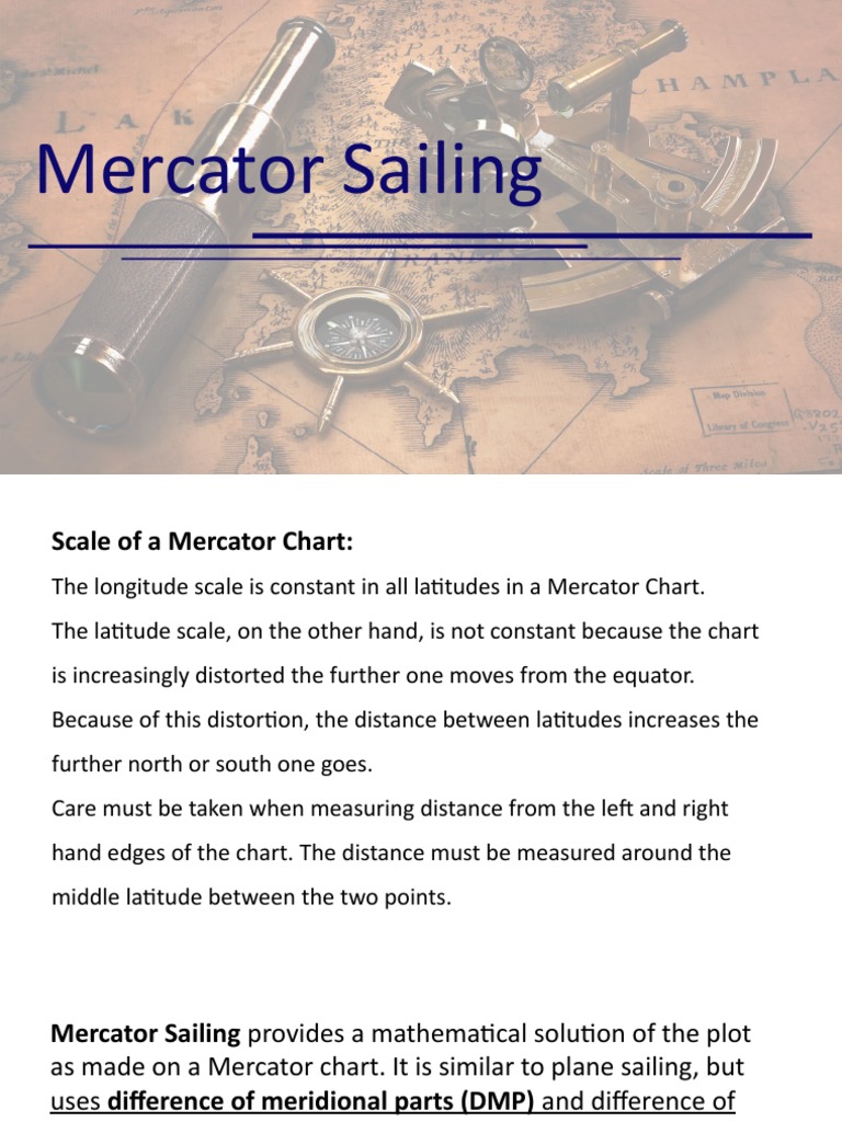 Mercator Sailing Techniques Explained | PDF | Latitude | Metrology