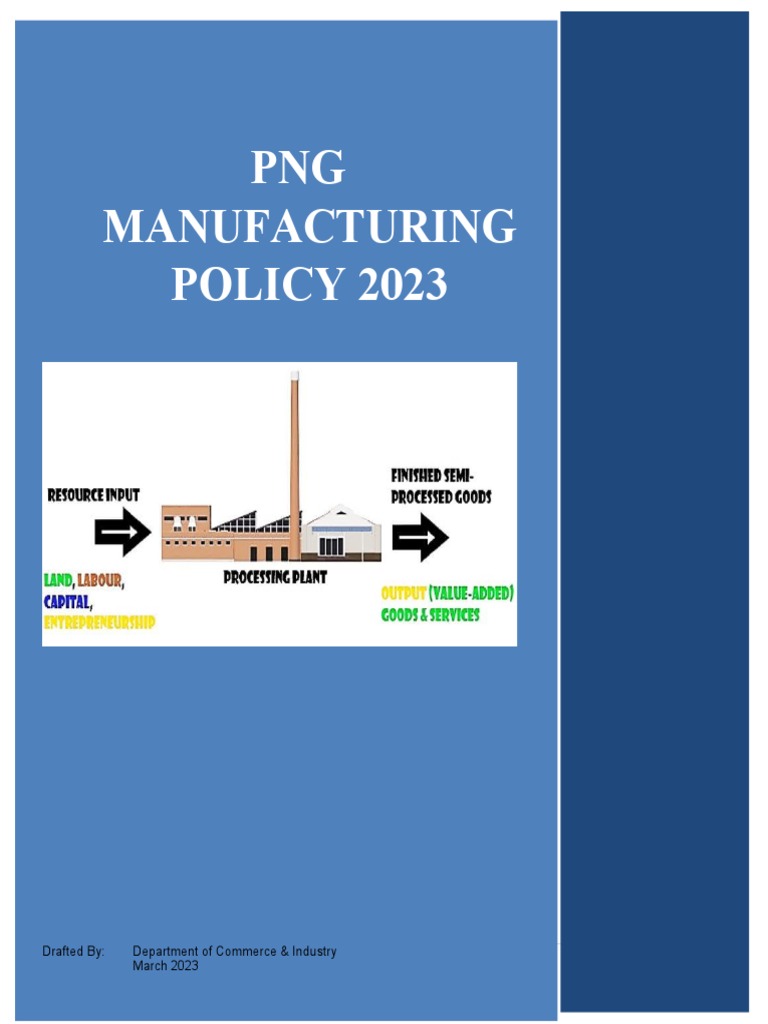 Master Draft 21 - Manufacturing Policy - PROOF READ by OW | PDF ...